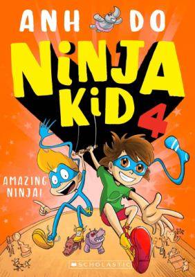 Amazing Ninja : Ninja Kid #4