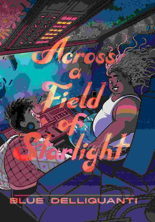 Across a Field of Starlight : A Graphic Novel