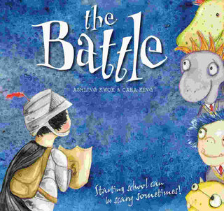 The Battle : Starting School Can Be Scary Sometimes