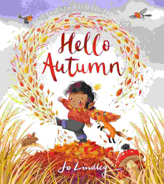 Hello Autumn : Best Friends with Big Feelings