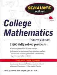 Schaums Outline of College Mathematics