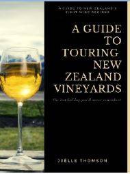 A Guide to Touring New Zealand Vineyards