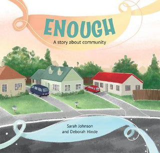 Enough : A Story about Community