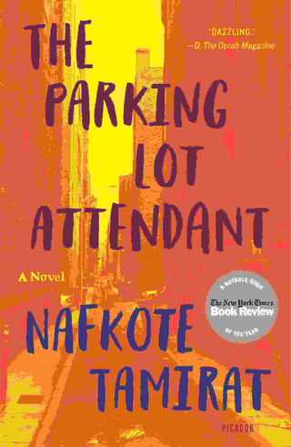 The Parking Lot Attendant : A Novel