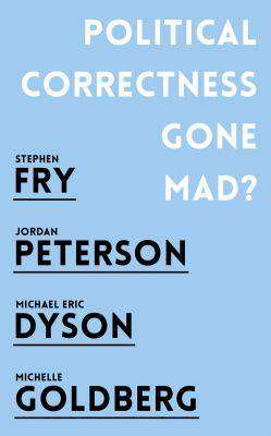 Political Correctness Gone Mad ?
