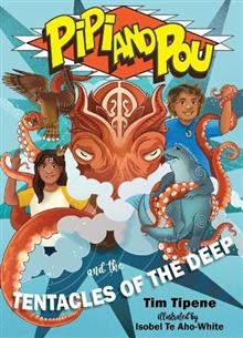 Pipi and Pou and the Tentacles of the Deep