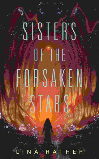 Sisters of the Forsaken Stars