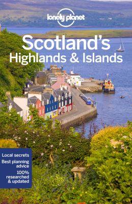 Lonely Planet Scotland-s Highlands and Islands