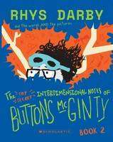 The Top Secret Interdimensional Notes of Buttons McGinty : Book 2