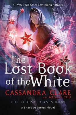 Lost Book of the White : The Eldest Curses Book 2