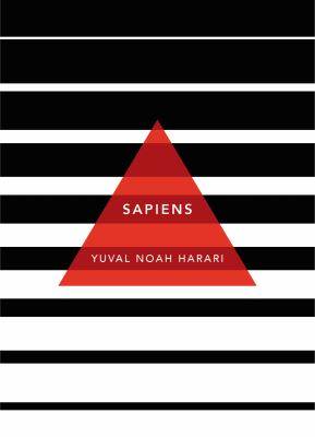 Sapiens : A Brief History of Humankind