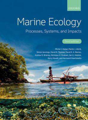 Marine Ecology : Processes Systems and Impacts