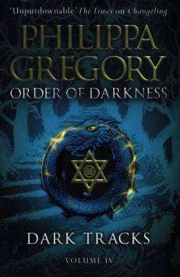 Dark Tracks : Order of Darkness : Volume 4