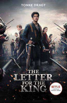The Letter for the King : Netflix Original Series Tie-In