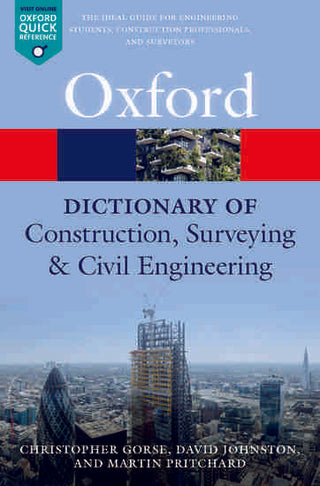 Oxford Dictionary of Construction Surveying and Civil Engineering