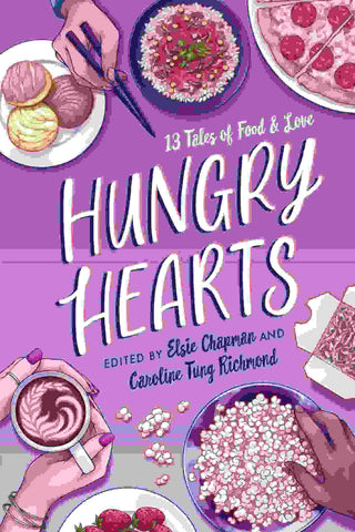Hungry Hearts : 13 Tales of Food and Love