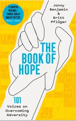 The Book of Hope : 101 Voices on Overcoming Adversity