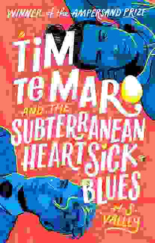 Tim Te Maro and the Subterranean Heartsick Blues