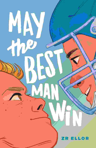 May the Best Man Win