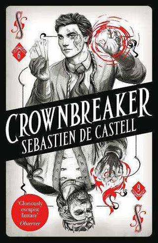 Crownbreaker : Spellslinger Book 6