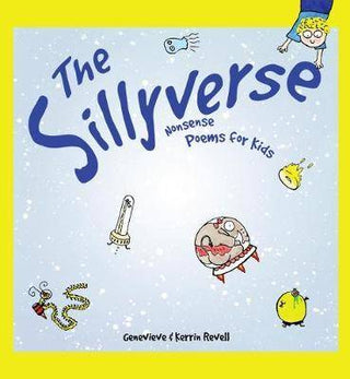 The Sillyverse : Nonsense Poems for Kids