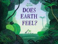 Does Earth Feel ? 14 Questions for Humans