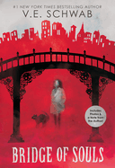 Bridge of Souls City of Ghosts #3