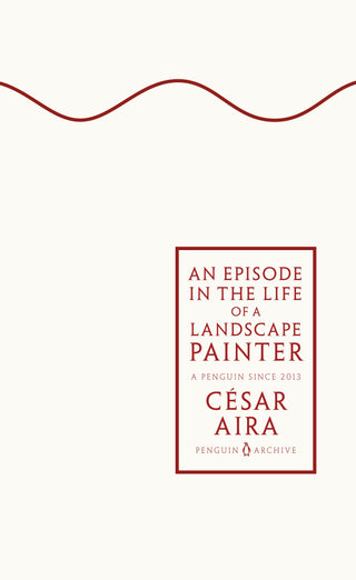 An Episode in the Life of a Landscape Painter: Penguin Archive