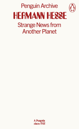 Strange News from Another Planet: Penguin Archive