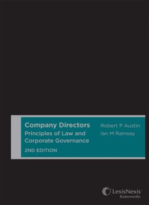 Company Directors : Principles of Law and Corporate Governance