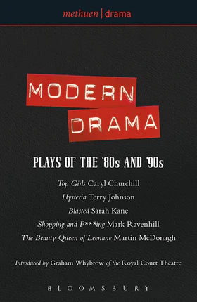 Modern Drama : Plays of the '80s and '90s
