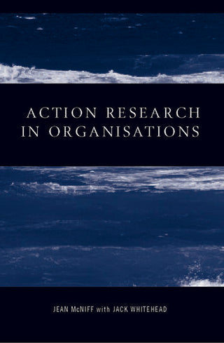 Action Research in Organisations