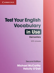 Test Your English Vocabulary in Use : Elementary : With Answers