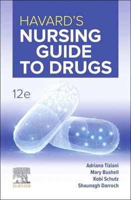 Havard’s Nursing Guide to Drugs
