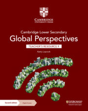 Cambridge Lower Secondary Global Perspectives : Teacher's Resource 9 with Digital Access
