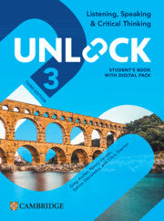Unlock Level 3 : Listening, Speaking and Critical Thinking Student's Book with Digital Pack