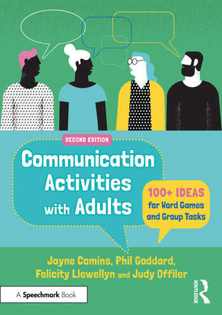 Communication Activities with Adults : 100+ Ideas for Word Games and Group Tasks