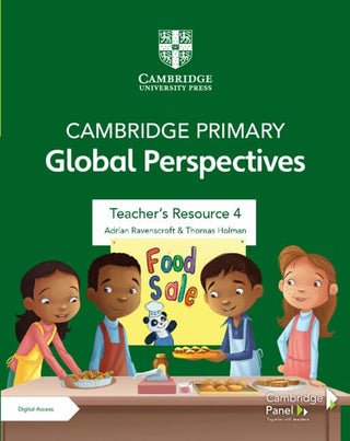 Cambridge Primary Global Perspectives : Teacher-s Resource 4 with Digital Access