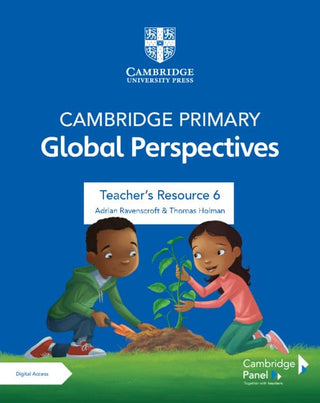 Cambridge Primary Global Perspectives Stage 6 Teacher-s Resource with Digital Access