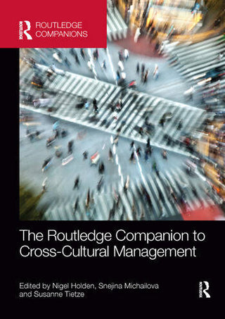 The Routledge Companion to Cross Cultural Management