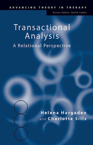 Transactional Analysis : A Relational Perspective