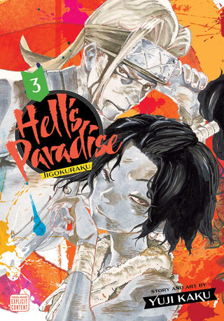 Hell-s Paradise: Jigokuraku, Vol. 3