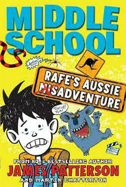 Middle School : Rafe-s Aussie Adventure