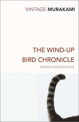 The Wind-Up Bird Chronicle : Vintage Classics
