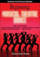 Beginning Musical Theatre Dance : with Web Resource