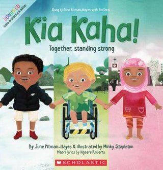 Kia Kaha : Together Standing Strong