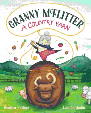 Granny Mcflitter : A Country Yarn