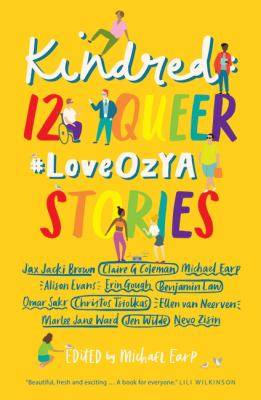 Kindred 12 Queer #LoveOzYA Stories