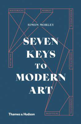 Seven Keys to Modern Art