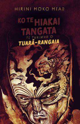 Ko te Hiakai Tangata : Te Taniwha o Tuara-Rangaia